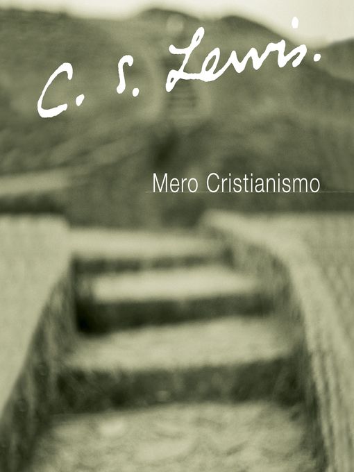 Title details for Mero Cristianismo by C. S. Lewis - Available